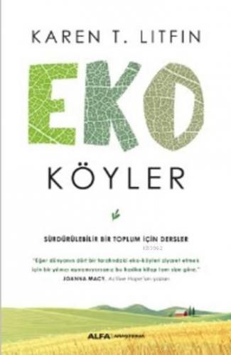 Eko Köyler; Sürdürülebilir Bir Toplum için Dersler | Karen T. Litfin |