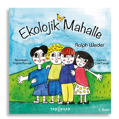 Ekolojik Mahalle (Ciltli) | Ralph Weder | Yeni İnsan Yayınevi