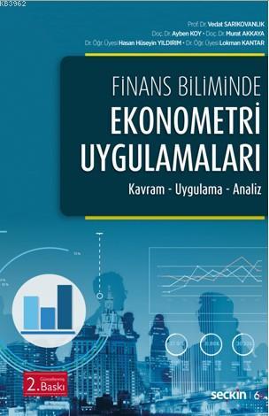 Ekonometri Uygulamaları; Kavram – Uygulama – Analiz | Vedat Sarıkovanl