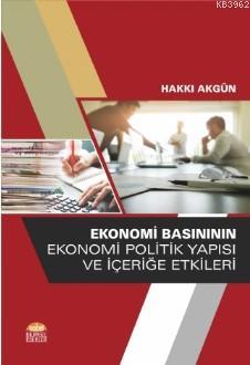 Ekonomi Basınının Ekonomi Politik Yapısı ve İçeriğe Etkileri | Hakkı A