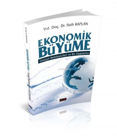 Ekonomik Büyüme | Fatih Kaplan | Savaş Yayınevi