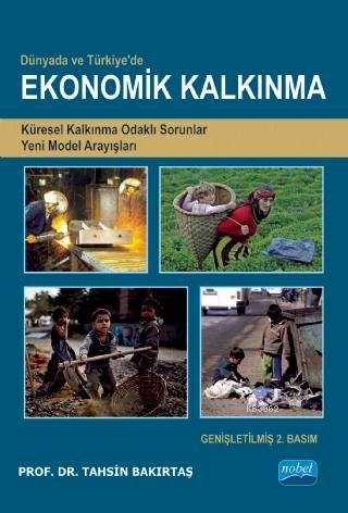 Ekonomik Kalkınma | Tahsin Bakırtaş | Nobel Akademik Yayıncılık