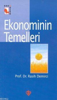 Ekonominin Temelleri | Rasih Demirci | Türkiye Diyanet Vakfı Yayınları