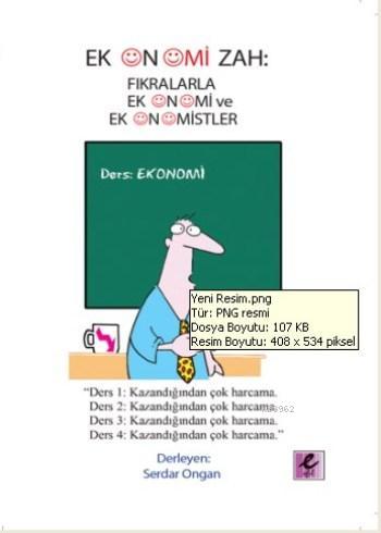 Ekonomizah; Fıkralarla Ekonomi ve Ekonomistler | Serdar Ongan | Efil Y