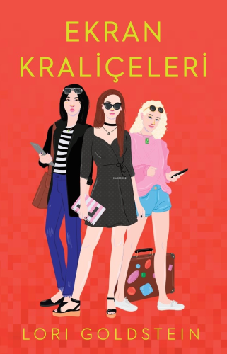 Ekran Kraliçeleri | Lori Goldstein | Martı Yayınları