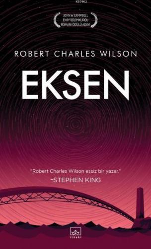 Eksen | Robert Charles Wilson | İthaki Yayınları