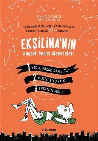 Ekşilina'nın Hayret Verici Maceraları (3 Kitap Takım) | Finn-Ole Heinr