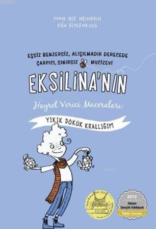 Ekşilina'nın Hayret Verici Maceraları: Yıkık Dökük Krallığım | Finn-Ol