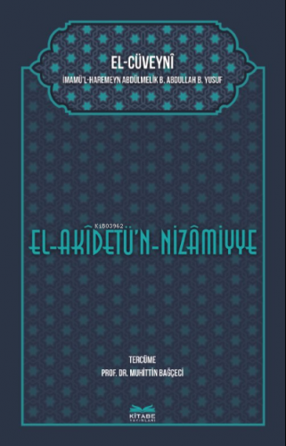 el-Akîdetü’n-Nizâmiyye | El Cüveyni | Kitabe Yayınları