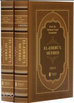 El-Edebü'l Müfred (2 Cilt Takım, Termo Deri, Ivory Kağıt) | Mehmet Yaş