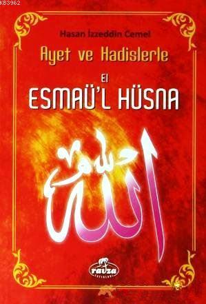 El-Esmaü'l Hüsna | İzzeddin Cemel | Ravza Yayınları