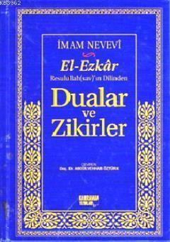 El-Ezkar Rasulullah(sav)'ın Dilinden Dualar ve Zikirler (Şamua) | İmam