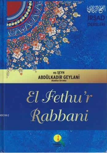 El Fethu'r Rabbani / İrşad Dersleri (Şamua Kağıt) | Abdülkadir Geylani