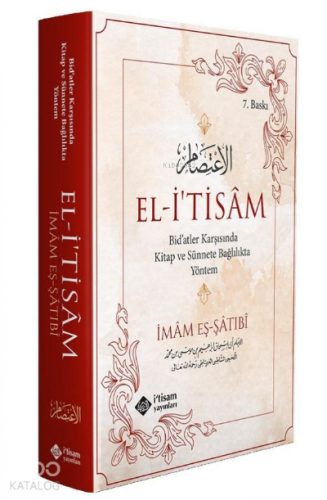 El İtisam | İmam Eş-şatibi | İtisam Yayınları