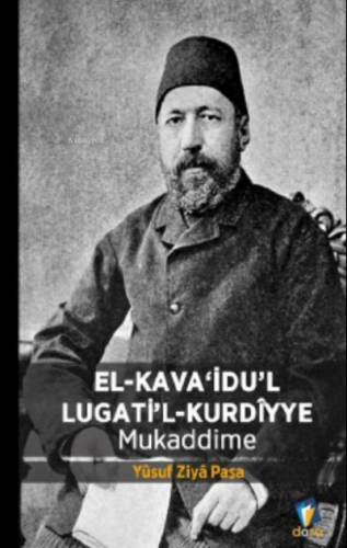 El Kava‘idu’l Lugati’l Kurdiyye - Mukaddime | Yusuf Ziya Paşa | Dara Y