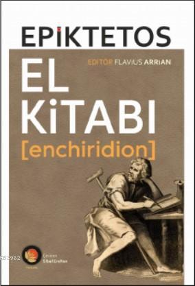 El Kitabı Enchiridion | Epiktetos | Lotus Yayınevi