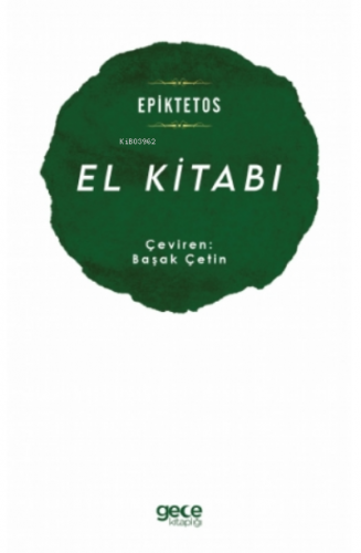 El Kitabı | Epiktetos | Gece Kitaplığı Yayınları