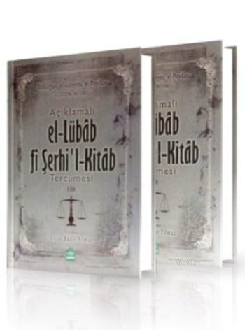 El-Lübab Fi Şerhi'l-Kitab Tercümesi (2 Cilt Takım) | Abdülgani el-Gune