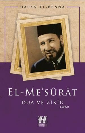 El - Me'sûrât Dua ve Zikir | Hasan El-Benna | Buruc Yayınları