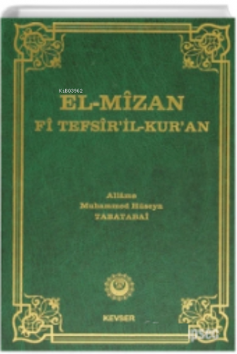 El-Mizan Fi Tefsir’il-Kur’an 10. Cilt | Allame Muhammed Hüseyin Tabata