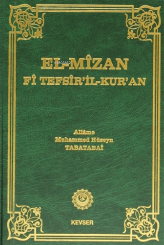 El-Mizan Fi Tefsir’il-Kur’an 11. Cilt | Allame Muhammed Hüseyin Tabata