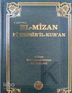 El Mizan Fi Tefsiril Kuran; 15. Cilt | Allame Muhammed Hüseyin Tabatab