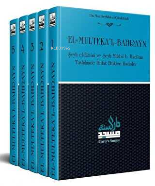 El-Multeka'l-Bahrayn İttifak Edilen Hadisler (5 Cilt) | Muhammed Nasur