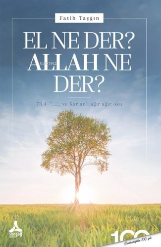 El Ne Der? Allah Ne Der? | Fatih Taşgın | Sonçağ Yayınları