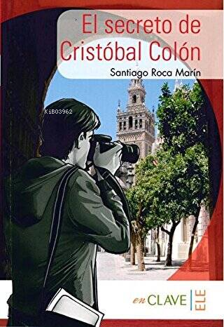 El secreto de Cristóbal Colón (A1-A2) Colección Yago Ayala (İspanyolca