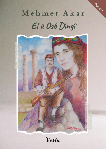 El û Osê Dîngî | Mehmet Akar | Vesta