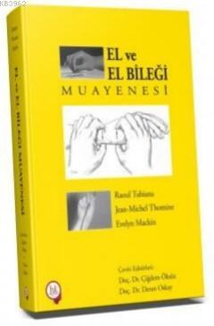 El ve El Bileği Muayenesi | Çiğdem Öksüz | Hipokrat Kitabevi