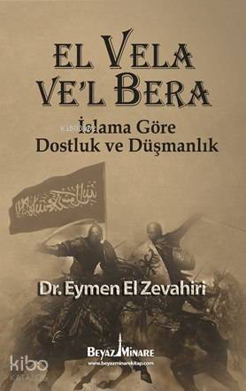 El Vela Ve'l Bera - İslam'a Göre Dostluk ve Düşmanlık | Eymen ez-Zevah