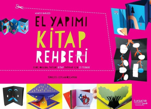 El Yapımı Kitap Rehberi - Evde Okulda Tatilde Kitap Yazmak İçin 25 Tek