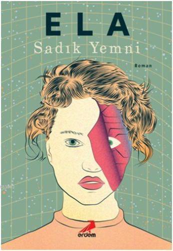 Ela | Sadık Yemni | Erdem Yayınları