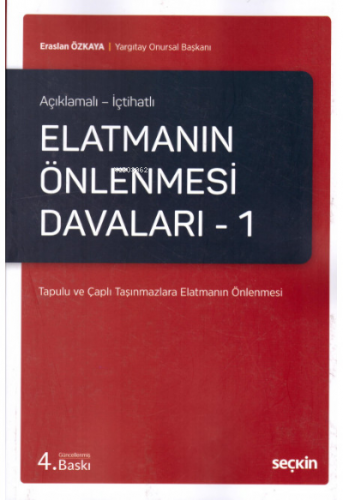 Elatmanın Önlenmesi Davaları – 1 | Eraslan Özkaya | Seçkin Yayıncılık