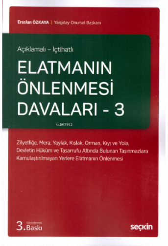 Elatmanın Önlenmesi Davaları – 3 | Eraslan Özkaya | Seçkin Yayıncılık