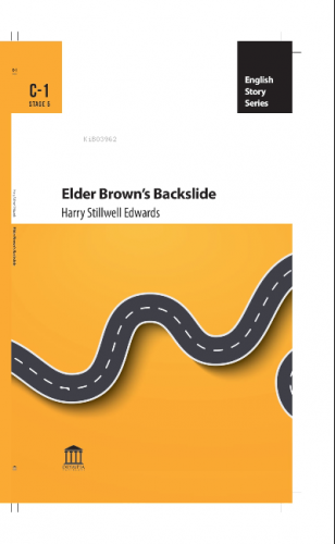 Elder Brown’s Backslide | Harry Stillwell Edwards | Olympia Yayınları