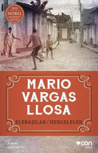 Elebaşılar / Hergeleler | Mario Vargas Llosa | Can Yayınları