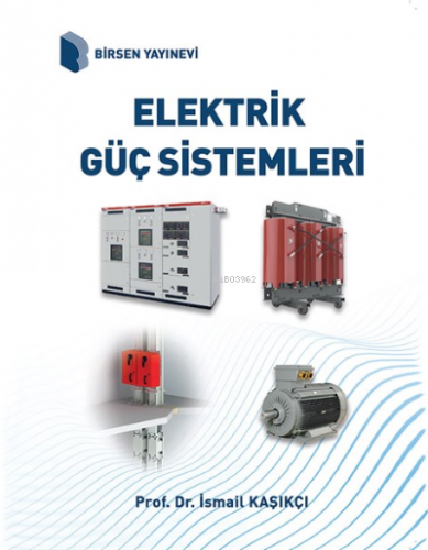 Elektrik Güç Sistemleri Analizi | Hüseyin Çakır | İstanbul Gelişim Üni