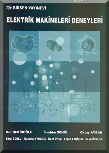 Elektrik Makineleri Deneyleri | Kolektif | Birsen Yayınevi