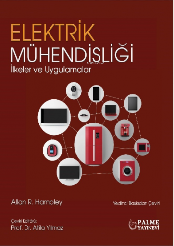 Elektrik Mühendisliği İlkeler Ve Uygulamalar | Allan R. Kambley | Palm