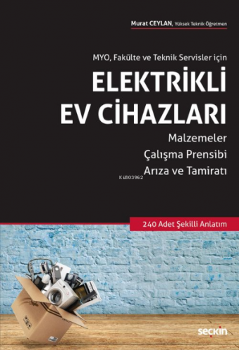 Elektrikli Ev Cihazları | Murat Ceylan | Seçkin Yayıncılık