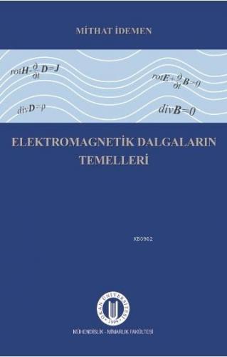 Elektromagnetik Dalgaların Temelleri | Mithat İdemen | Okan Üniversite