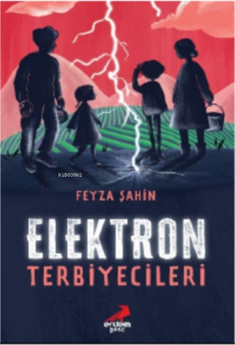 Elektron Terbiyecileri | Feyza Şahin | Erdem Çocuk