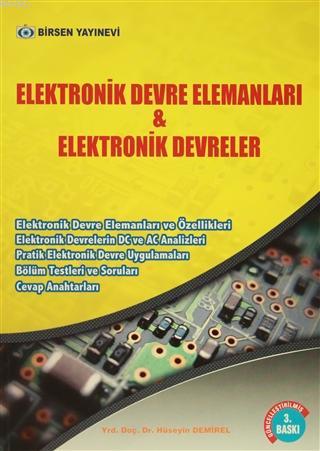 Elektronik Devre Elemanları ve Elektronik Devreler | Hüseyin Demirel |