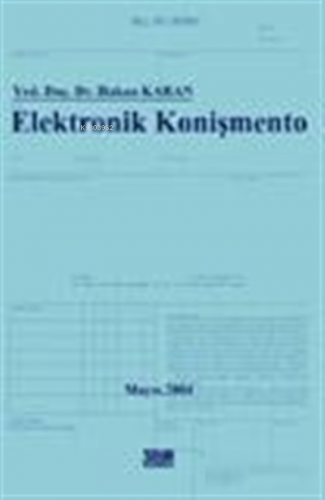 Elektronik Konişmento | Hakan Karan | Turhan Kitabevi