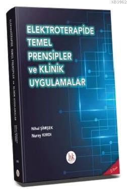 Elektroterapide Temel Prensipler ve Klinik Uygulamalar | Nihat Şimşek 