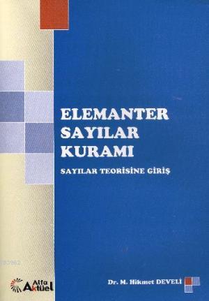 Elemanter Sayılar Kuramı Sayılar Teorisine Giriş | M. Hikmet Develi | 