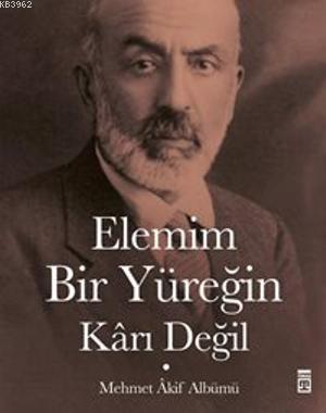 Elemim Bir Yüreğin Kârı Değil | İsmail Kara | Timaş Tarih