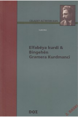 Elfabêya Kurdî Bingehên Gramera Kurdmancî | Mîr Celadet Alî Bedir-Xan 